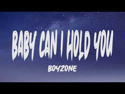 Boyzone - Baby Can I Hold You (Lyrics)