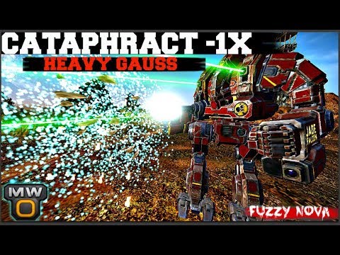 MechWarrior Online - Heavy Gauss - Cataphract 1X