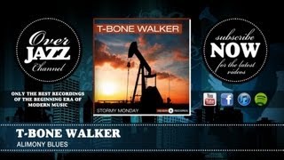 T-Bone Walker - Alimony Blues (1951)