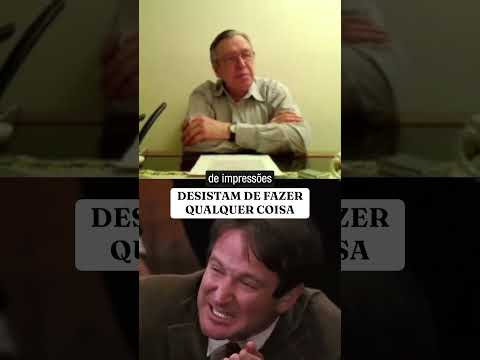 Desistam de fazer qualquer coisa | Olavo de Carvalho