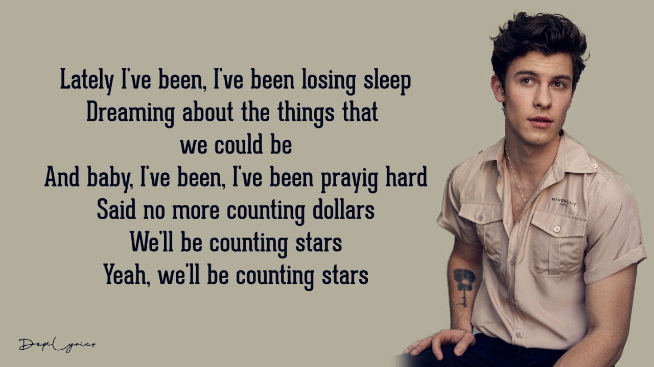 I ve been offered. Counting Stars Lyrics. Lately i've been. Counting the Stars. Lately i've been losing Sleep.