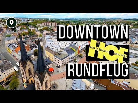 Hof in Bayern ganz und hier von oben