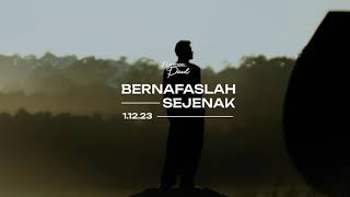 Download lagu Nyoman Paul - Bernafaslah Sejenak ( Teaser) mp3