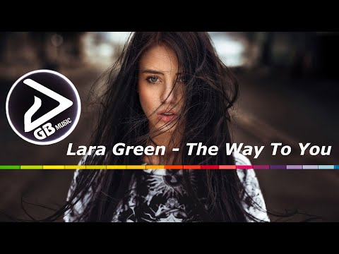 MD Dj feat  Lara Green   The Way To You feat  Lara Green