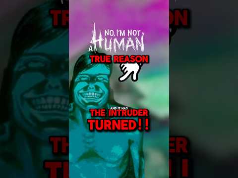 How the Intruder became a Visitor??!(No I’m not a human)#noimnotahuman #gametheory