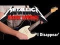 'I DISAPPEAR' by Metallica - FULL INSTRUMENTAL ...