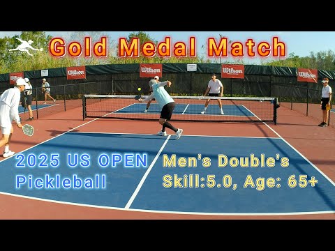 Men's Doubles Skill: 5.0, Age: 65+ Gold Medal Pickleball Match - US Open 2025