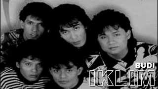 Download lagu IKLIM - BUDI mp3 Download lagu IKLIM - BUDI mp3