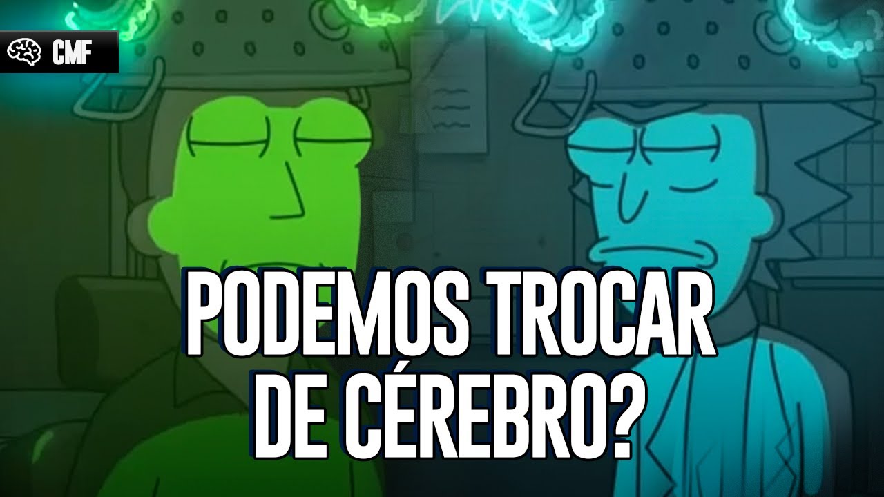 O EPISÓDIO QUE JERRY E RICK TROCAM DE CÉREBRO PODE SER REALIDADE?