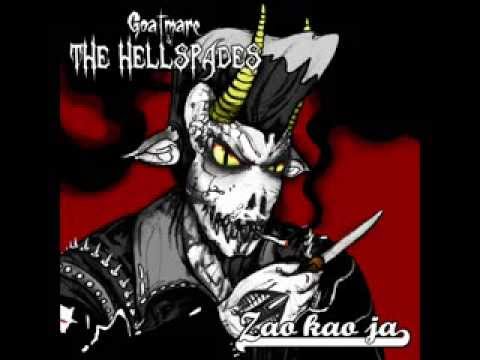 Goatmare & The Hellspades - Zao kao ja