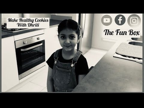 Make Cookies with Dhriti # Kids Activities # Healthy Oats Cookies