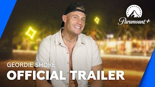 Geordie Shore | Official Trailer | Paramount+ UK & Ireland