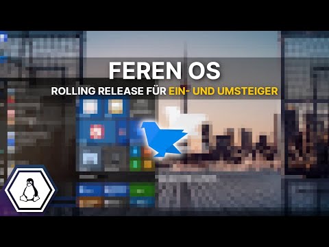 Feren OS - Rolling Release für Ein- und Umsteiger | #Linux #Ubuntu #Feren