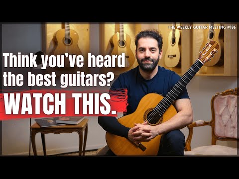 Two of the Greatest Classical Guitars Ever Made | Weekly Guitar Meeting #186