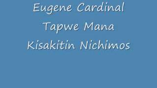 Eugene Cardinal-Tapwe Mana Kisakitin Nichimos