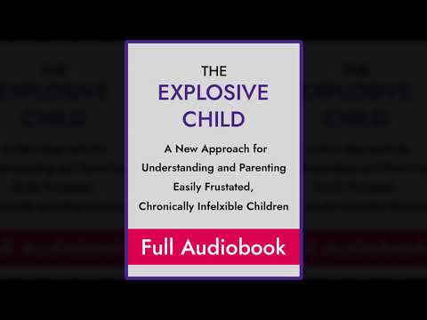 The Explosive Child Full Length Audiobook