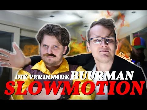 Verdomde Buurman in SLOWMOTION | Ronald & Dazers - Die Verdomde Buurman ft. Derka
