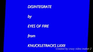 Disintegrate