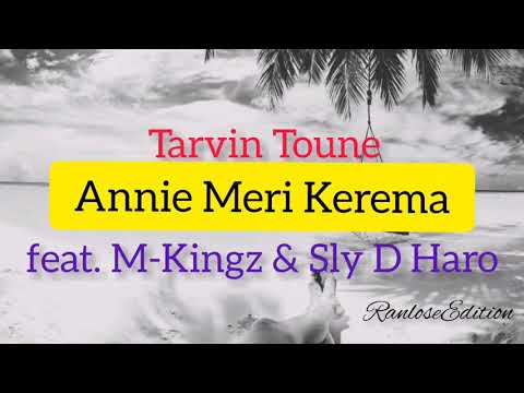 MKingz Ft Tarvin Tounie & Sly D Haro - ANNIE KEREMA MORI -  (2020 Fresh hitz) Png latest 2020 hits