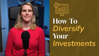 How to diversify your investments | a breakdown of asset classes