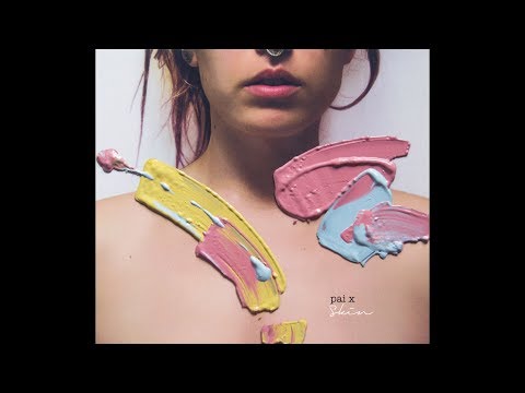 PAI X - Skin (Intro)