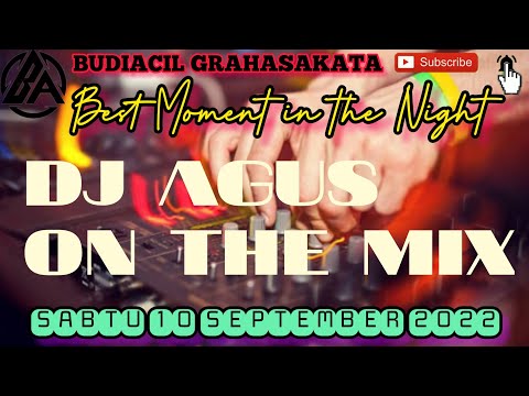 DJ AGUS TERBARU SABTU 10 SEPTEMBER 2022 || HBD ADUHAI DYANG BORERA