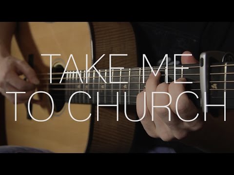 Hozier - Take Me To Church - Fingerstyle Guitar Cover By James Bartholomew