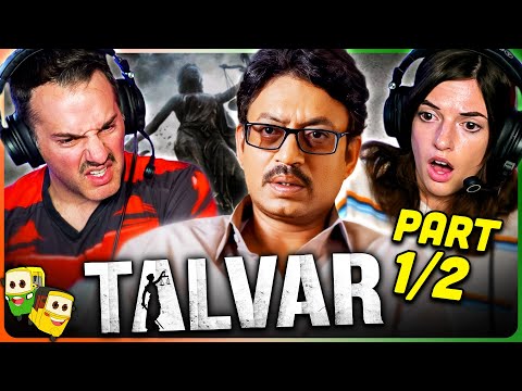 TALVAR Movie Reaction Part (1/2)! | Irrfan Khan | Konkona Sen Sharma | Neeraj Kabi