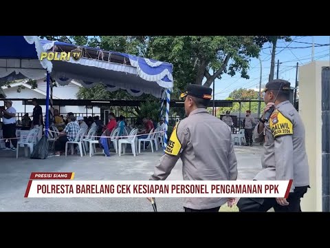 KAPOLRESTA BARELANG PENGECEKAN PPK