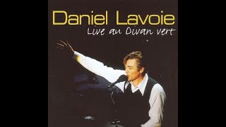 Daniel Lavoie - Long courrier (Live au Divan vert 1997)