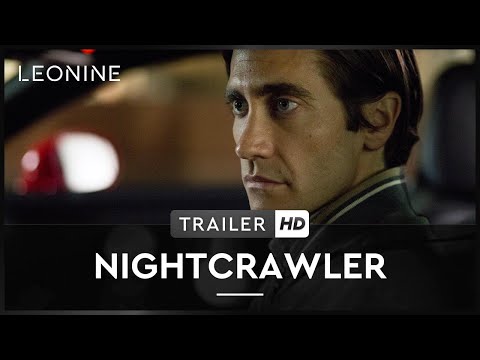 Trailer Nightcrawler - Jede Nacht hat ihren Preis
