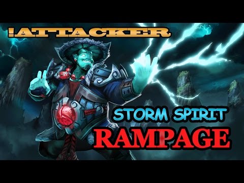Attacker Storm Spirit Epic Gameplay - Rampage - 30min gg