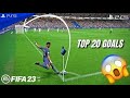 FIFA 23   TOP 20 GOALS #1   PS5™ 4K60
