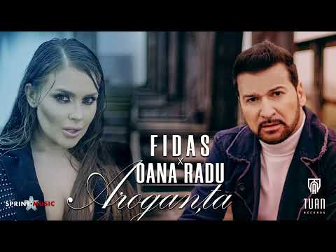 FIDAS si OANA RADU - AROGANTA