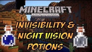 TU14 - Minecraft (Xbox 360) Potion Tutorial - Invisibility/Night Vision