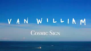 Van William - Cosmic Sign (Visualizer)