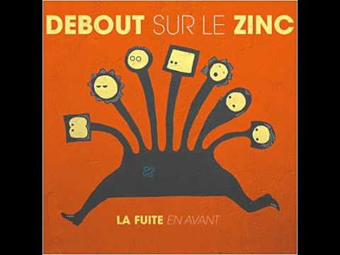 Debout sur le Zinc - 