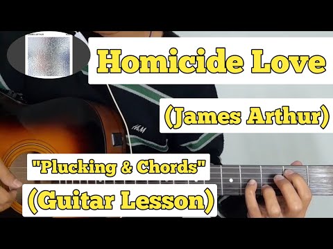 Homicide Love - James Arthur
