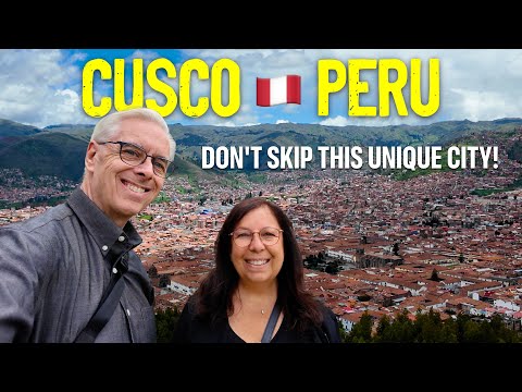 Everything You Need to Know About Cusco, Peru | 2025 Peru Travel Guide