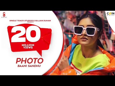 PHOTO | Baani Sandhu | Preet Hundal | Jass Bajwa | New Punjabi Songs 2019 | St Studio | Coin Digital