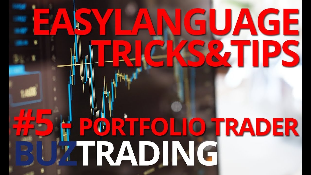 EASYLANGUAGE TRICKS&TIPS #5 - MULTICHARTS PORTFOLIO TRADER