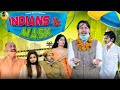 Indians and Mask || Pawan Yadav