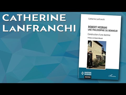 ROBERT MISRAHI - Catherine Lanfranchi