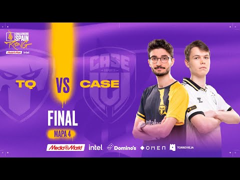 TEAM QUESO VS CASE ESPORTS - FINAL MAPA 4 - CHALLENGERS SPAIN: RISING MEDIAMARKT INTEL - SPLIT