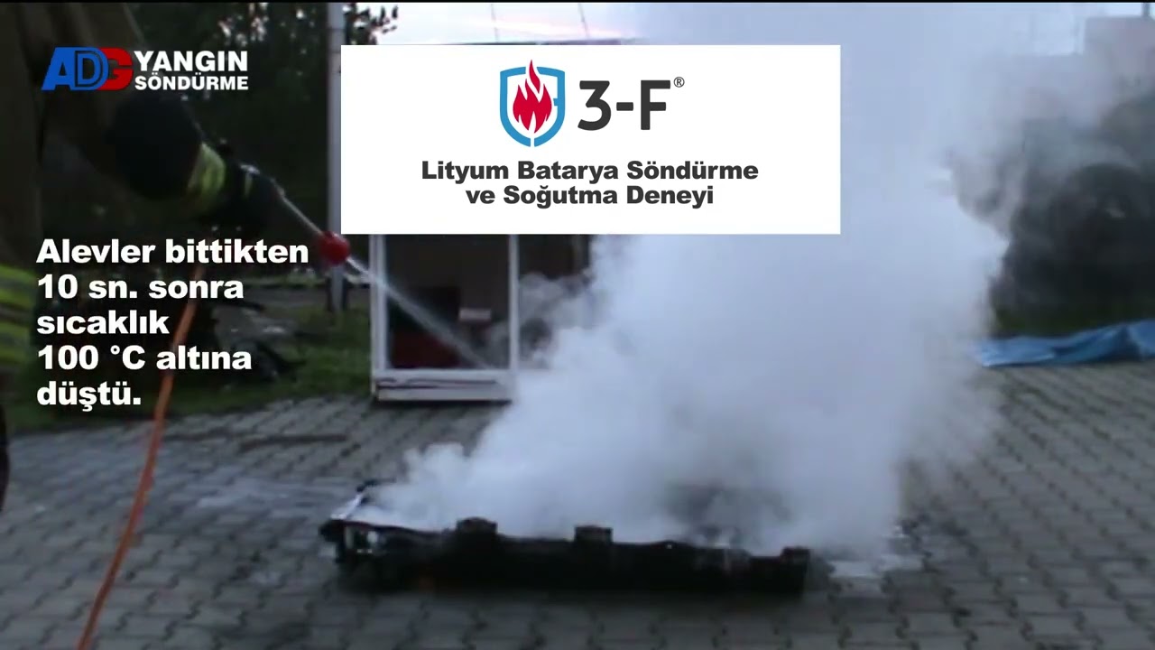 3-F lityum batarya yangın söndürme testi