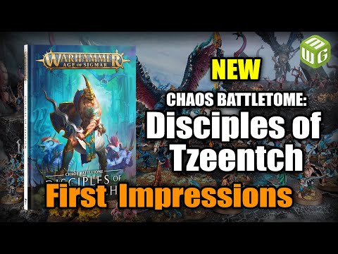 NEW Disciples of Tzeentch First Impressions - Age of Sigmar Review