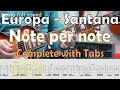 Europa, Santana, How to play COMPLETE, TAB, sheet music, Guitar Lesson