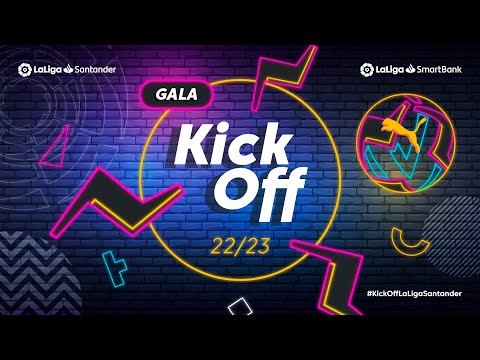 Gala Kick off LaLiga Santander season 2022/23
