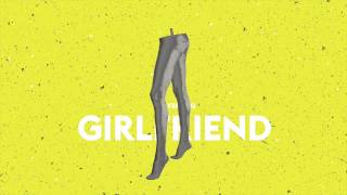 Say Yes Dog - Girlfriend (Audio)