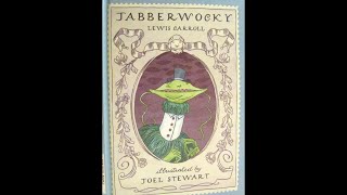 Jabberwocky by Lewis Carroll